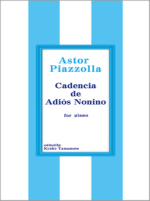  [[Cadencia de Adios Nonino for piano]